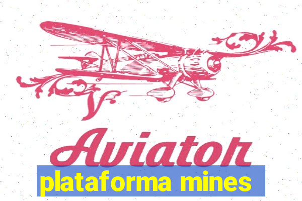 plataforma mines